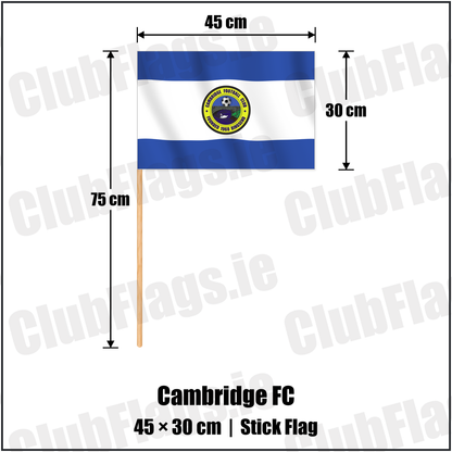 Cambridge FC 30cm x 45cm Stick Flag with the club crest and colours, Dublin Football - ClubFlags.ie