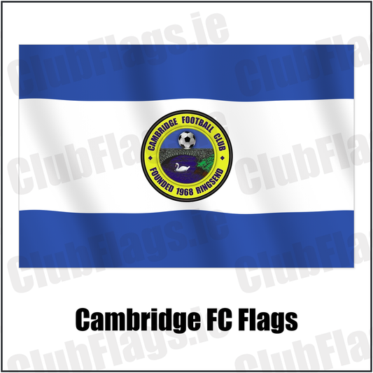 Cambridge FC Flags with the club crest and colours, Dublin Football - ClubFlags.ie