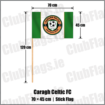 Caragh Celtic FC 45cm x 70cm Stick Flag with the verified club crest and colours, Kildare Football - ClubFlags.ie