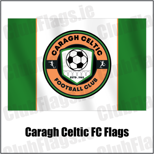 Caragh Celtic FC Flags with the verified club crest and colours, Kildare Football - ClubFlags.ie
