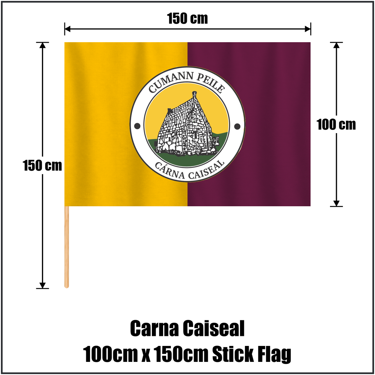 Carna Caiseal 100cm x 150cm Stick Flag, featuring the club crest and amber and maroon colours; County Galway GAA. ClubFlags.ie.