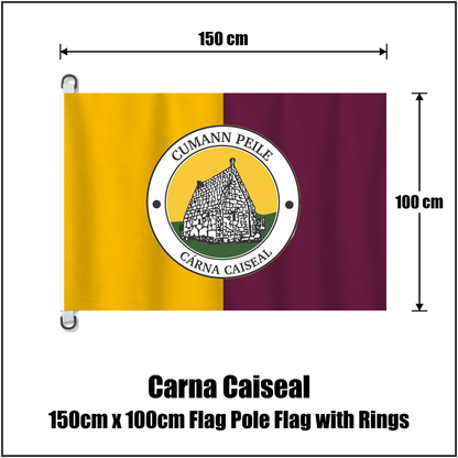 Carna Caiseal 150cm x 100cm Flag Pole Flag with Rings, featuring the club crest and amber and maroon colours; County Galway GAA. ClubFlags.ie.