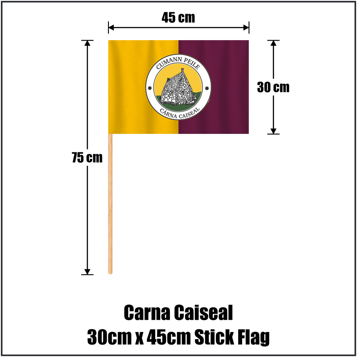 Carna Caiseal 30cm x 45cm Stick Flag, featuring the club crest and amber and maroon colours; County Galway GAA. ClubFlags.ie.