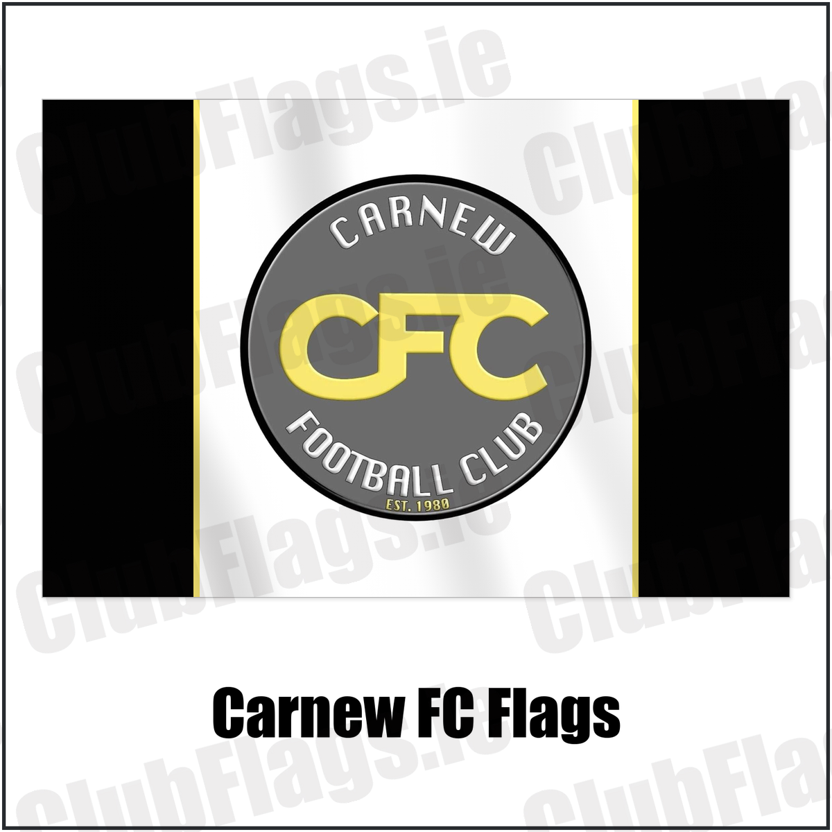 Carnew FC Flags with the club crest and colours, Wicklow Football - ClubFlags.ie