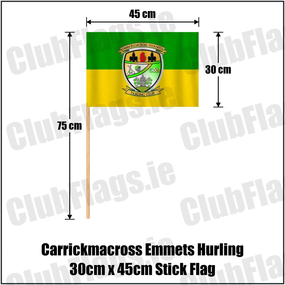 Carrickmacross Emmets Hurling 30cm x 45cm Stick Flag in green and yellow, featuring the club crest on realistic fabric with gentle vertical folds; County Monaghan GAA. ClubFlags.ie.