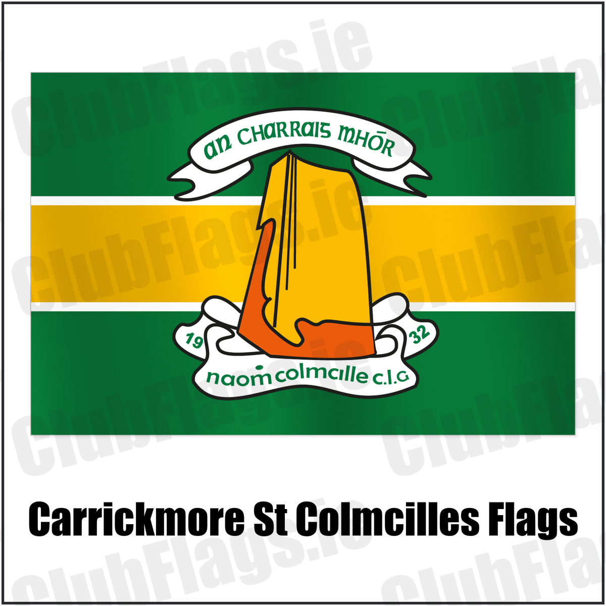 Carrickmore St Colmcilles Flags with the club crest and colours, Tyrone GAA - ClubFlags.ie