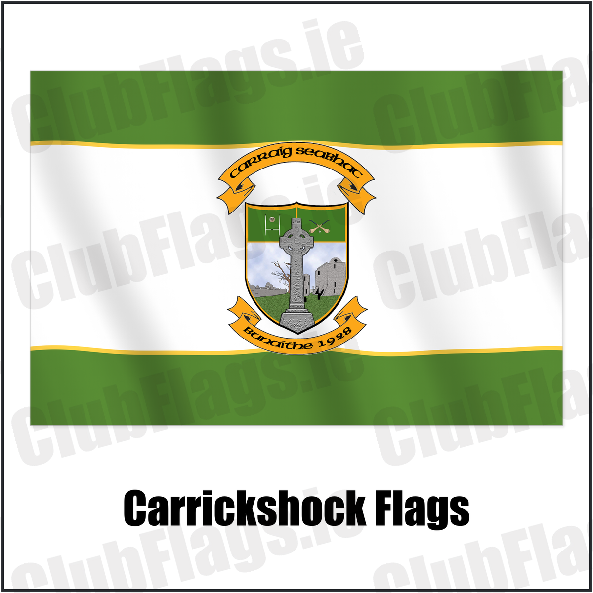 Carrickshock Flags with the club crest and colours, Kilkenny GAA - ClubFlags.ie