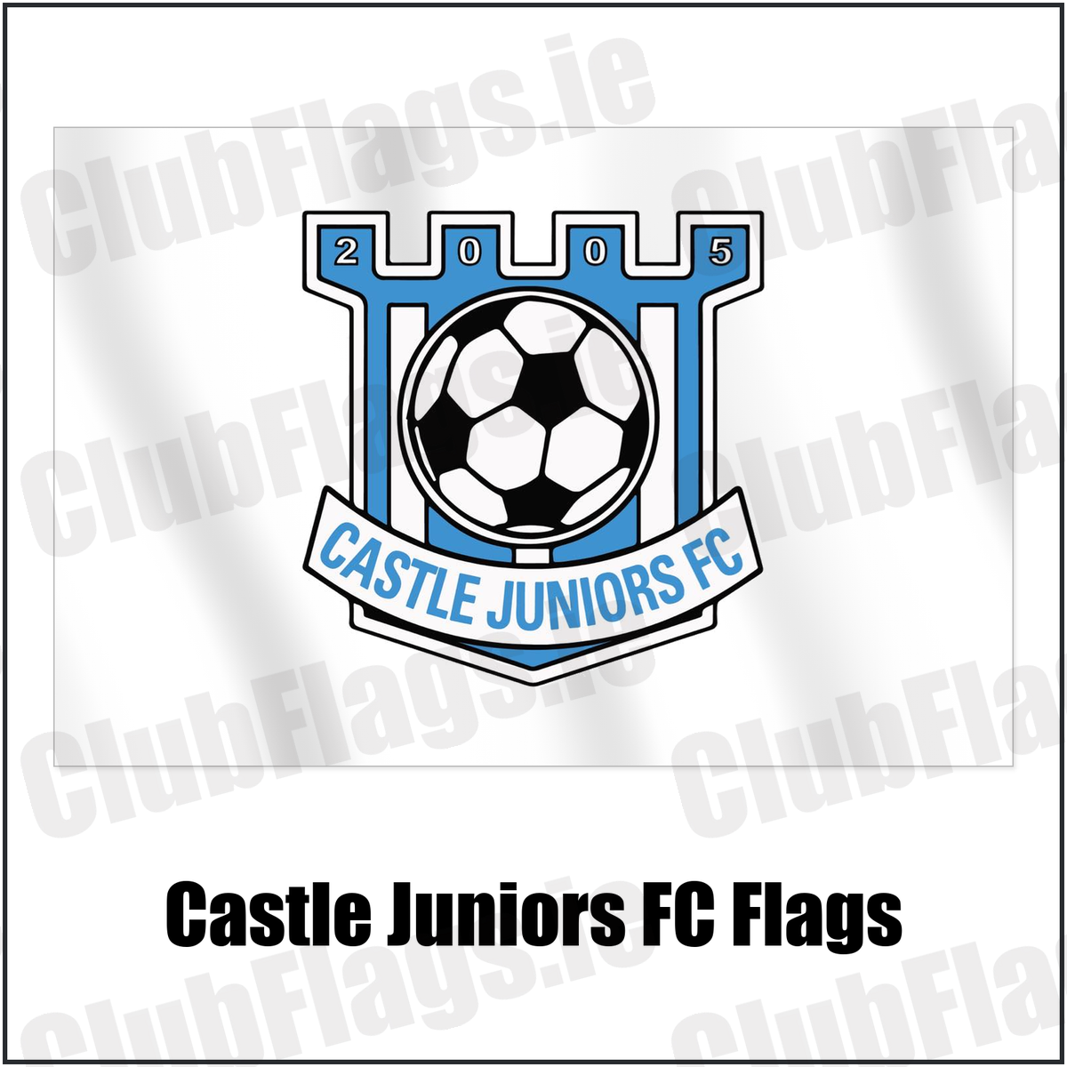 Castle Juniors FC Flags with the club crest and colours, Down Football - ClubFlags.ie