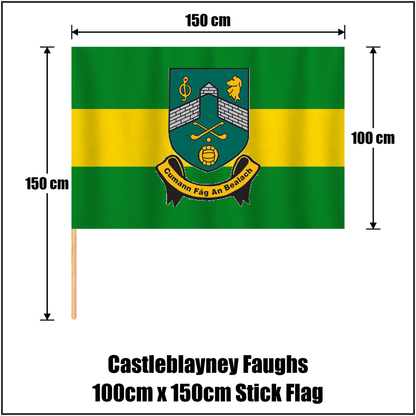 Castleblayney Faughs 100cm x 150cm Stick Flag, featuring the club crest and green and gold colours; County Monaghan GAA. ClubFlags.ie.