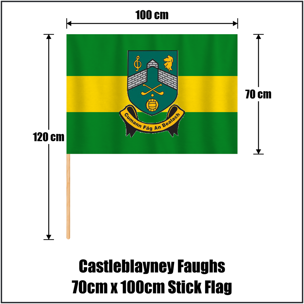 Castleblayney Faughs 70cm x 100cm Stick Flag, featuring the club crest and green and gold colours; County Monaghan GAA. ClubFlags.ie.