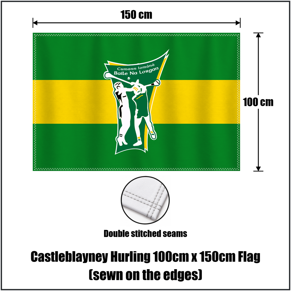 Castleblayney Hurling 100cm x 150cm Flag (sewn on the edges), featuring the club crest and green and gold colours; County Monaghan GAA. ClubFlags.ie.