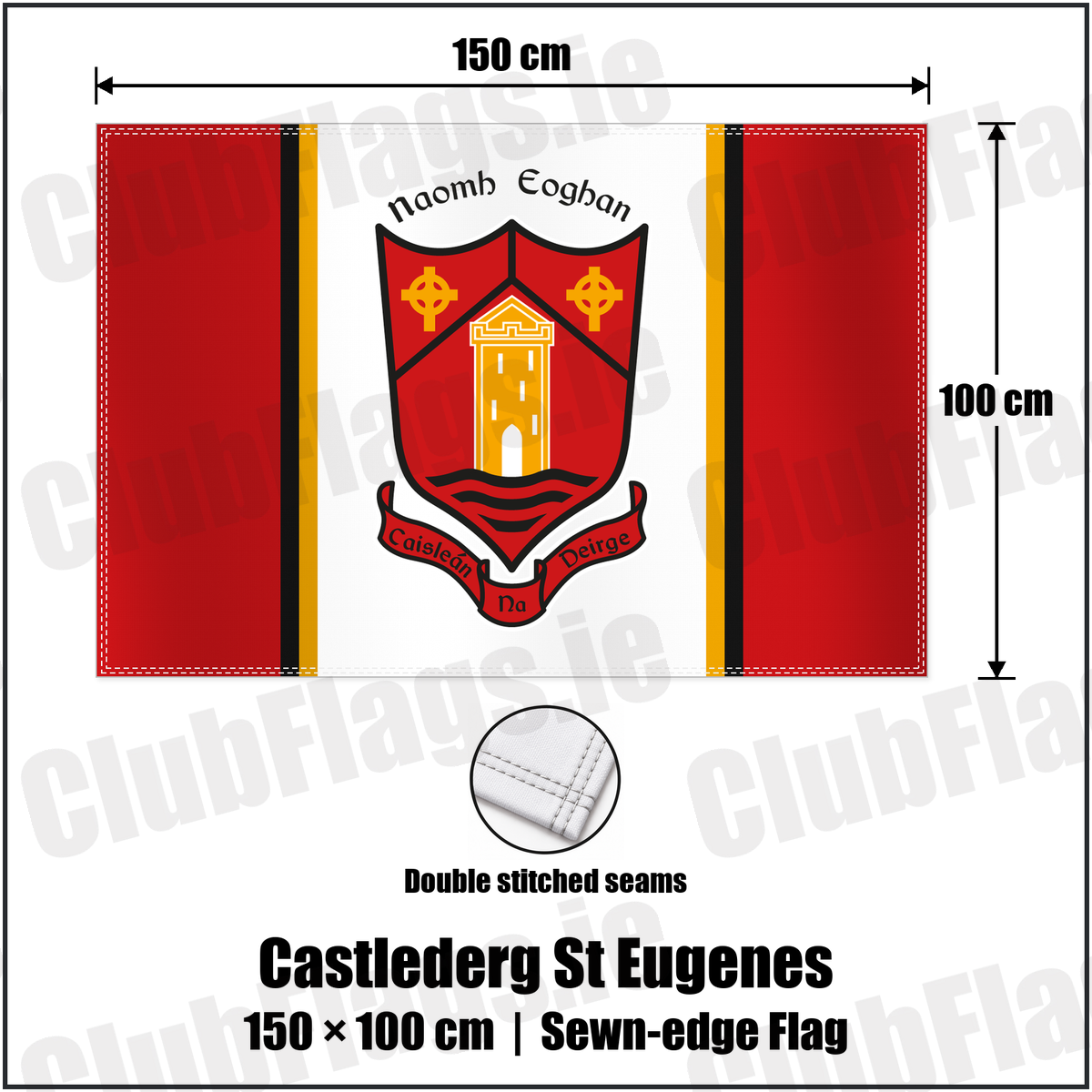 Castlederg St Eugenes 100cm x 150cm Flag (sewn on the edges) with the club crest and colours, Tyrone GAA - ClubFlags.ie