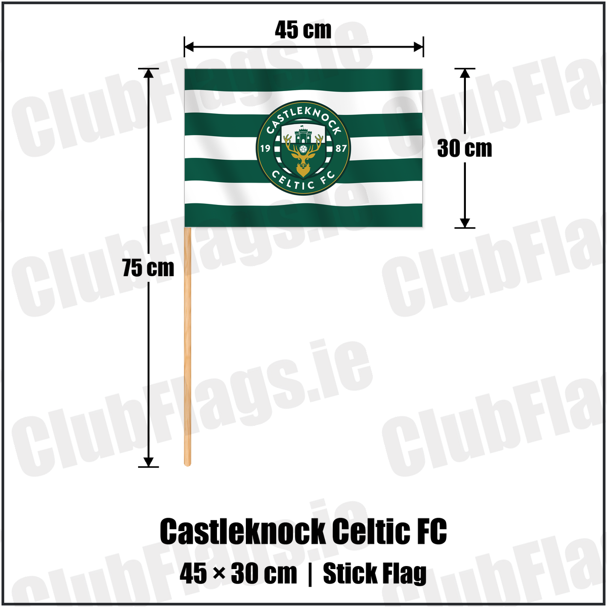 Castleknock Celtic FC 30cm x 45cm Stick Flag with the club crest and colours, Dublin Football - ClubFlags.ie