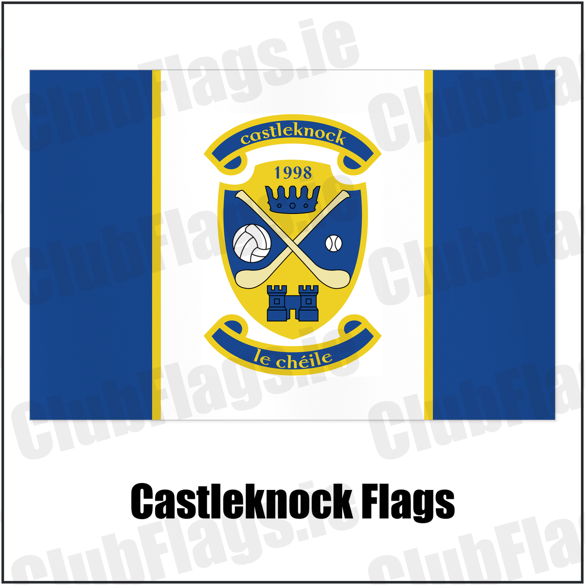 Castleknock Flags with the club crest and colours, Dublin GAA - ClubFlags.ie