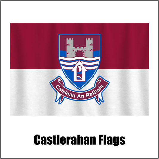 Castlerahan Flags, featuring the club crest and maroon and white colours; County Cavan GAA. ClubFlags.ie.