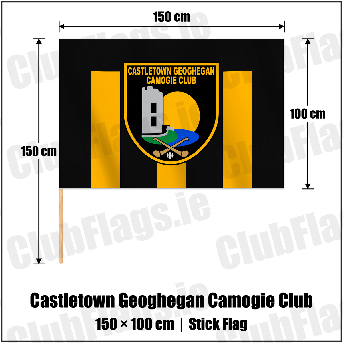 Castletown Geoghegan Camogie Club 100cm x 150cm Stick Flag with the club crest and colours, Westmeath GAA - ClubFlags.ie