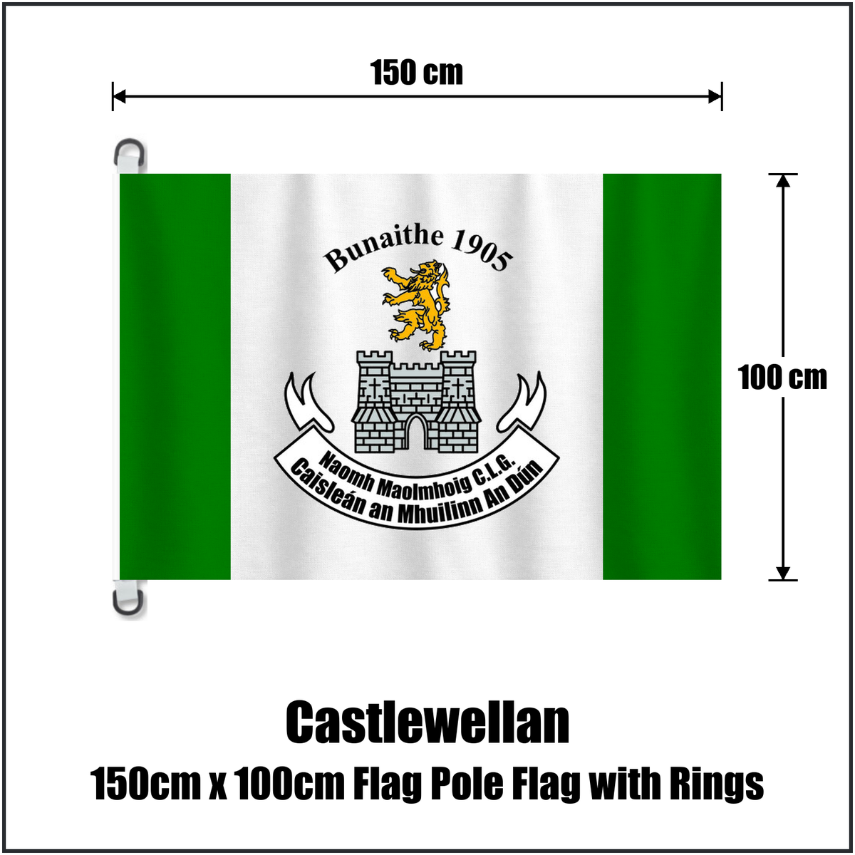 Castlewellan 150cm x 100cm Flag Pole Flag with Rings, featuring the club crest and green and white colours; County Down GAA. ClubFlags.ie.