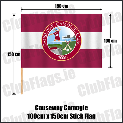 Causeway Camogie 100cm x 150cm Stick Flag, featuring the club crest and maroon and white colours; County Kerry camogie. ClubFlags.ie.