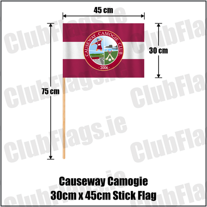 Causeway Camogie 30cm x 45cm Stick Flag, featuring the club crest and maroon and white colours; County Kerry camogie. ClubFlags.ie.