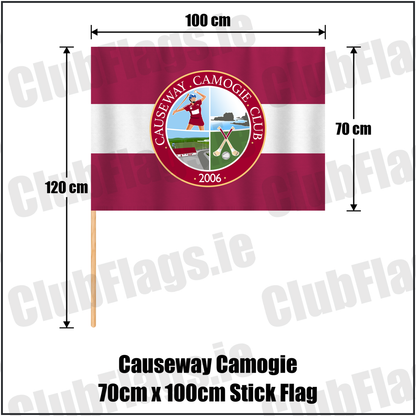 Causeway Camogie 70cm x 100cm Stick Flag, featuring the club crest and maroon and white colours; County Kerry camogie. ClubFlags.ie.