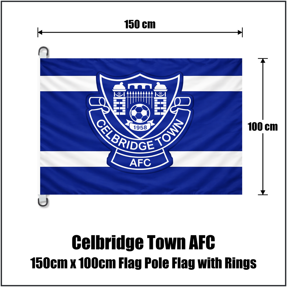 Celbridge Town AFC 150cm x 100cm Flag Pole Flag with Rings - ClubFlags.ie