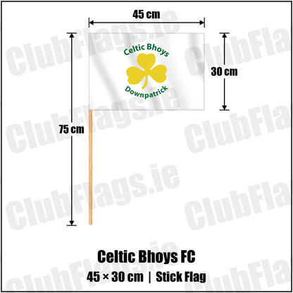 Celtic Bhoys FC 30cm x 45cm Stick Flag with the club crest and colours, Down Football - ClubFlags.ie