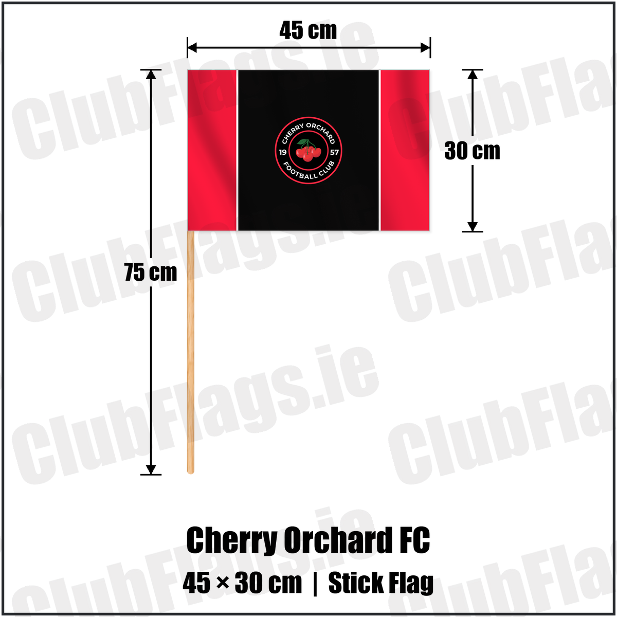 Cherry Orchard FC 30cm x 45cm Stick Flag with the club crest and colours, Dublin Football - ClubFlags.ie