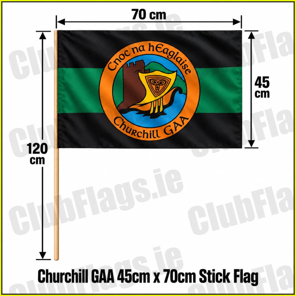 Churchill GAA 45cm x 70cm Stick Flag