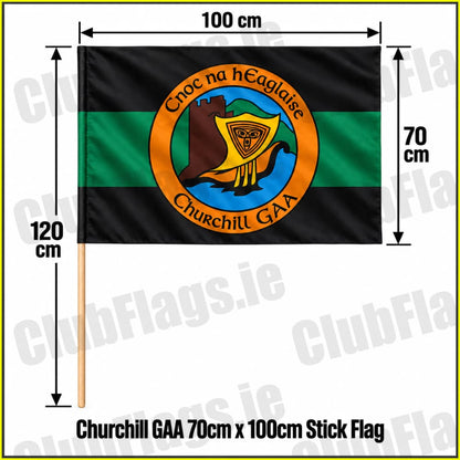 Churchill GAA 70cm x 100cm Stick Flag