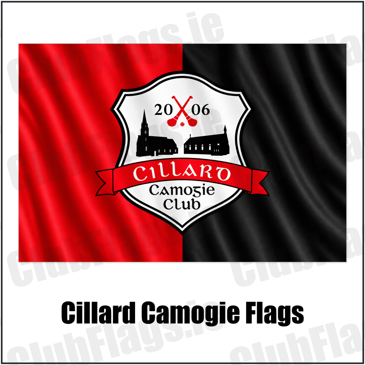 Cillard Camogie Flags with the club crest and colours, Kerry GAA - ClubFlags.ie