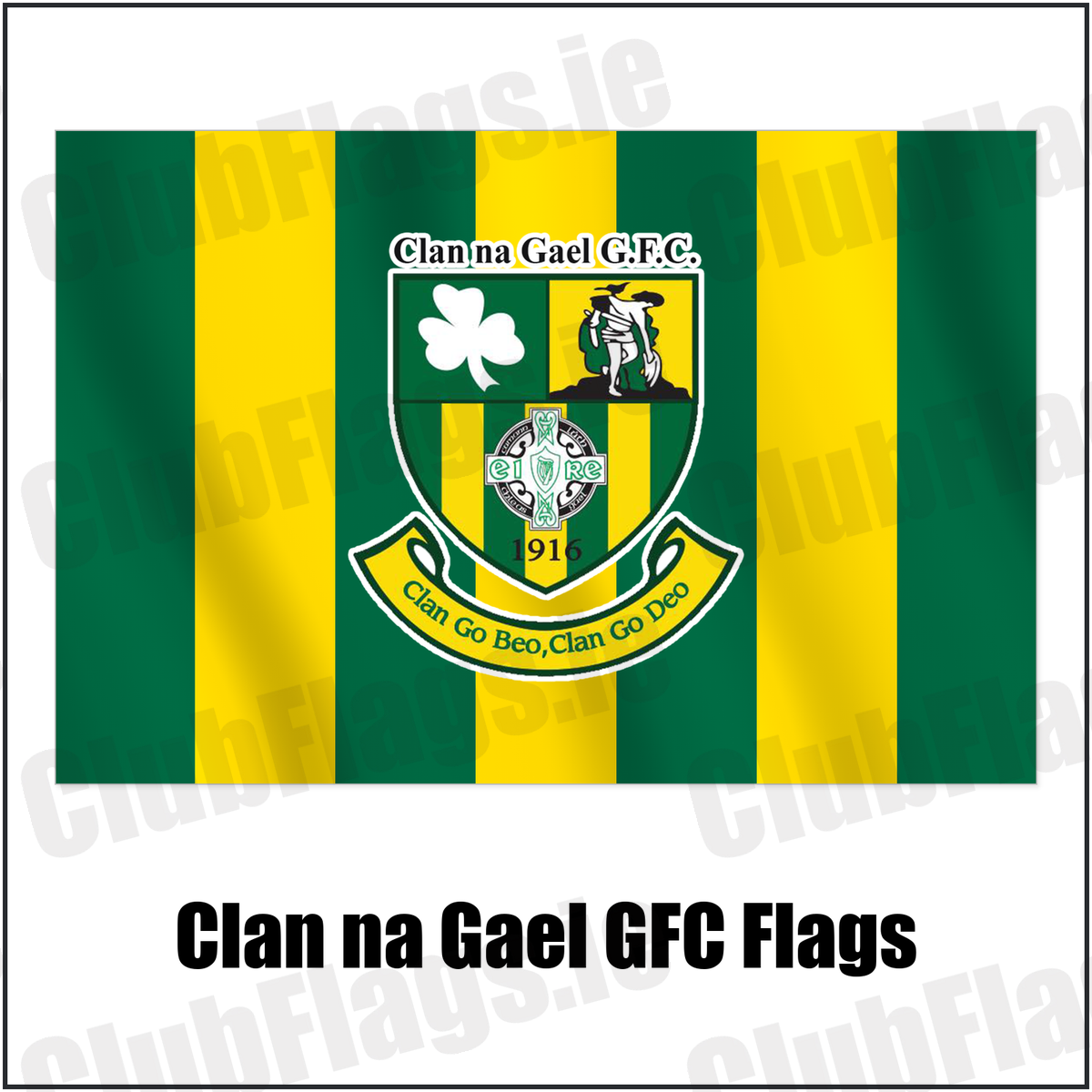 Clan na Gael GFC Flags with the club crest and colours, Louth GAA - ClubFlags.ie