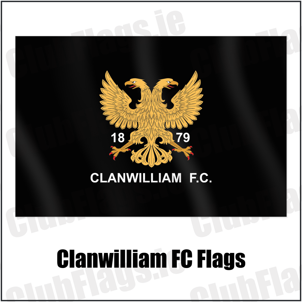 Clanwilliam FC Flags with the club crest and colours, Tipperary Rugby - ClubFlags.ie