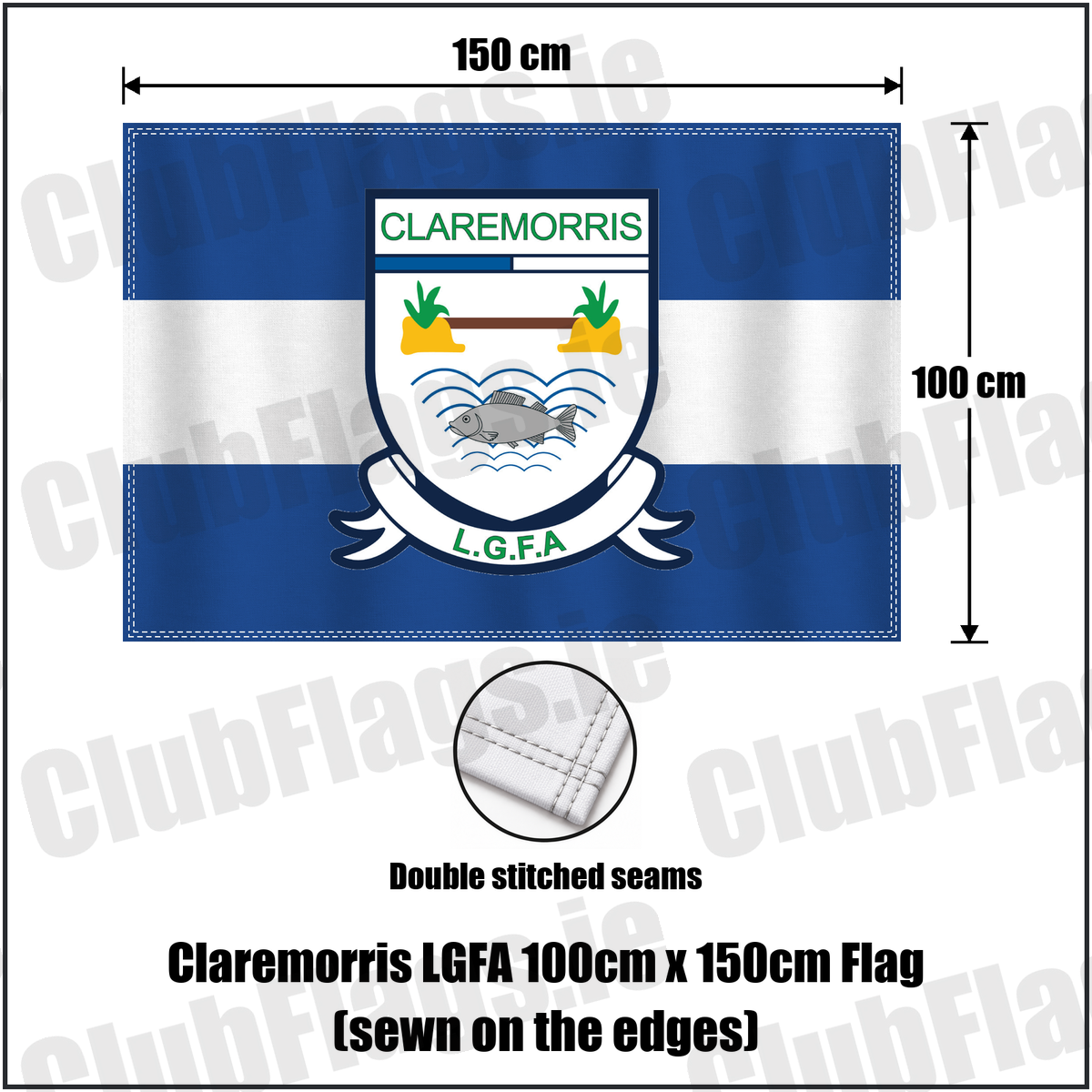 Claremorris LGFA 100cm x 150cm Flag (sewn on the edges), featuring the club crest and blue and white colours; ladies Gaelic football club, County Mayo. ClubFlags.ie.