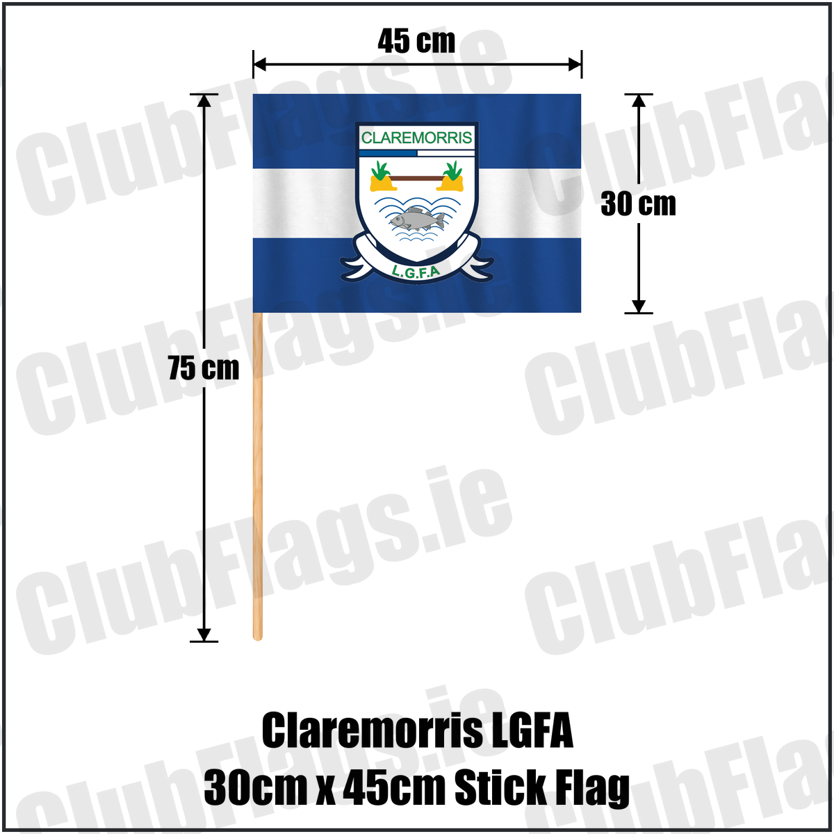 Claremorris LGFA 30cm x 45cm Stick Flag, featuring the club crest and blue and white colours; ladies Gaelic football club, County Mayo. ClubFlags.ie.