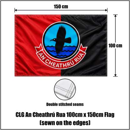 CLG An Cheathrú Rua 100cm x 150cm Flag (sewn on the edges) - ClubFlags.ie