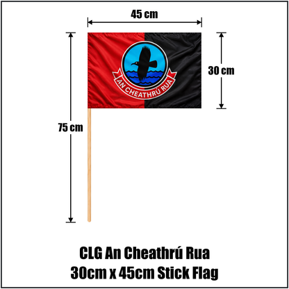 CLG An Cheathrú Rua 30cm x 45cm Stick Flag - ClubFlags.ie