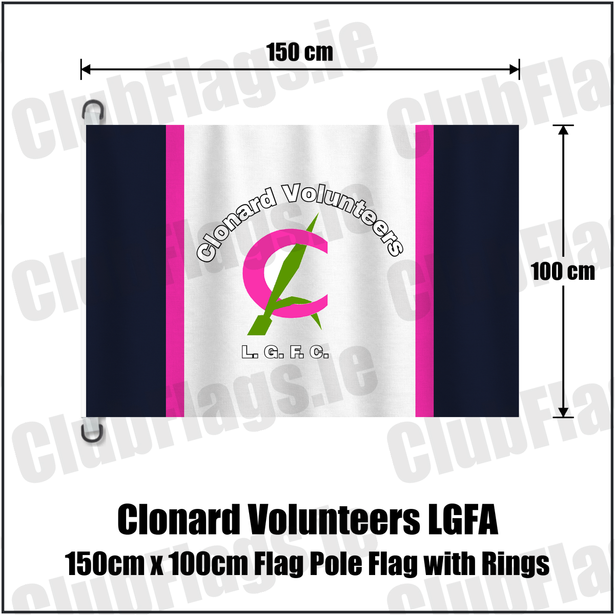 Clonard Volunteers LGFA 150cm x 100cm Flag Pole Flag with Rings, featuring the club crest and navy and pink and green and white colours; County Wexford ladies Gaelic football. ClubFlags.ie.