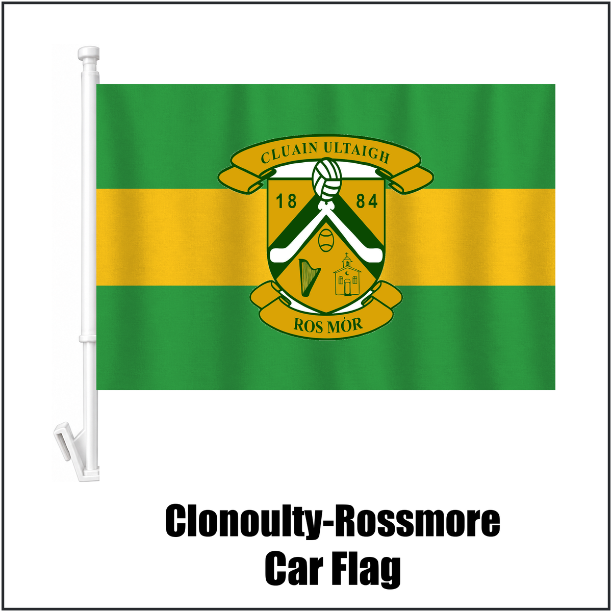 Clonoulty-Rossmore Car Flag, featuring the club crest and green and gold colours; County Tipperary GAA. ClubFlags.ie.
