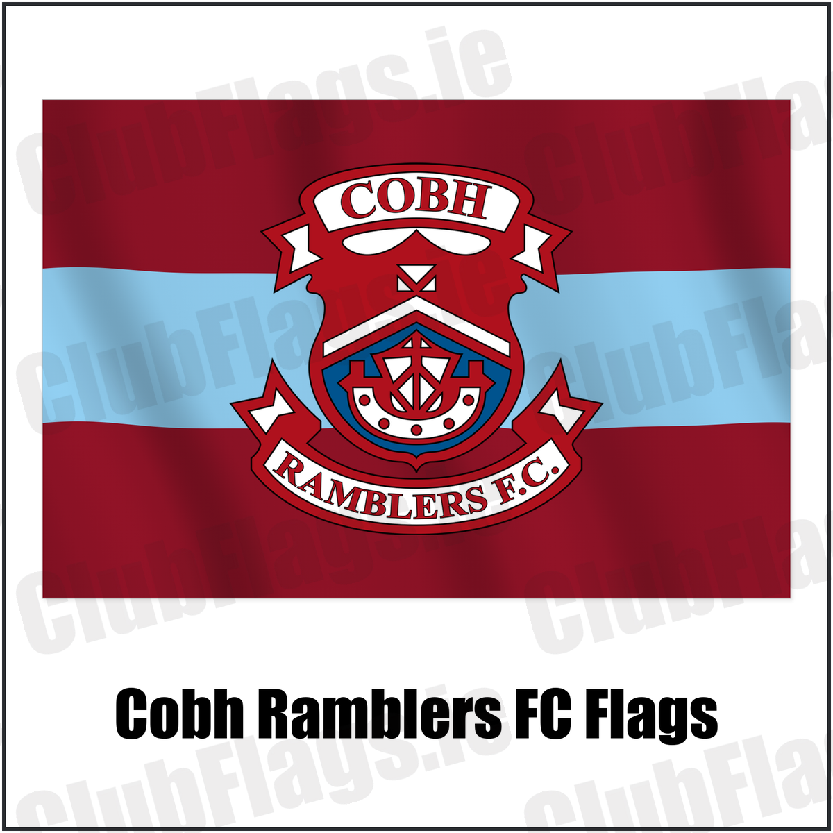 Cobh Ramblers FC Flags with the verified club crest and colours, Cork Football - ClubFlags.ie