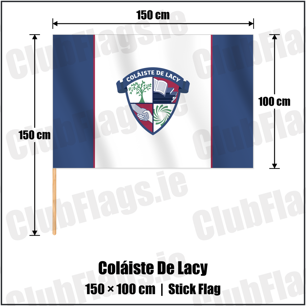 Coláiste De Lacy 100cm x 150cm Stick Flag with the club crest and colours, Meath GAA - ClubFlags.ie