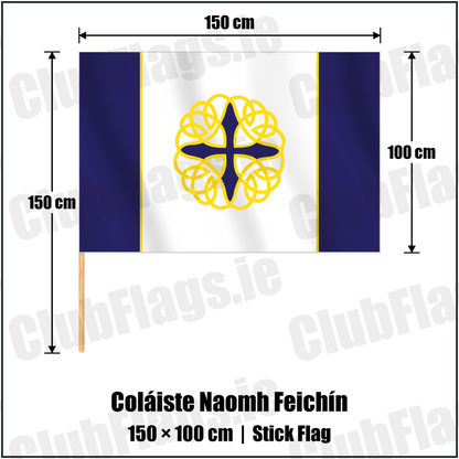 Coláiste Naomh Feichín 100cm x 150cm Stick Flag with the club crest and colours, Galway GAA - ClubFlags.ie