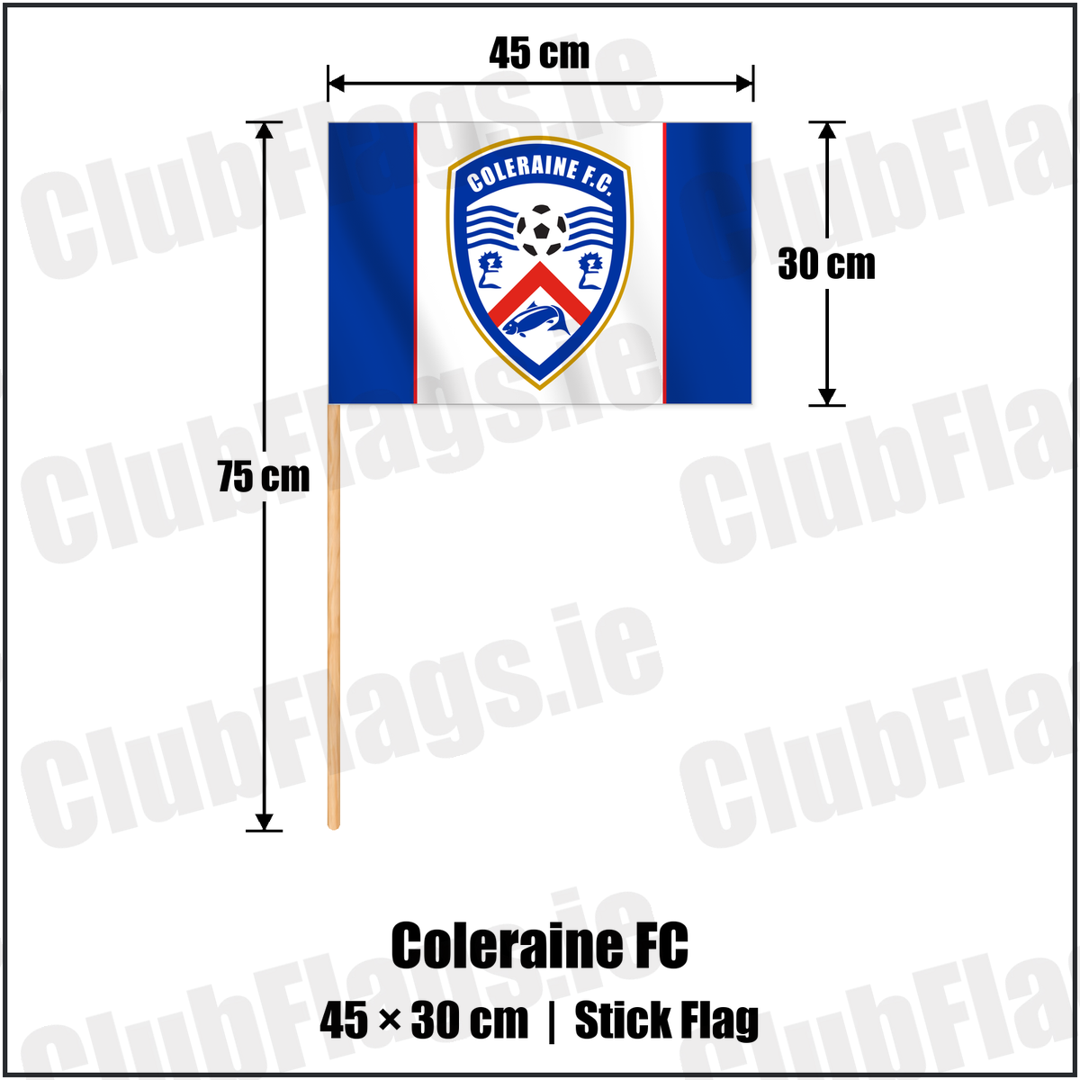 Coleraine FC 30cm x 45cm Stick Flag with the club crest and colours, Derry Football - ClubFlags.ie