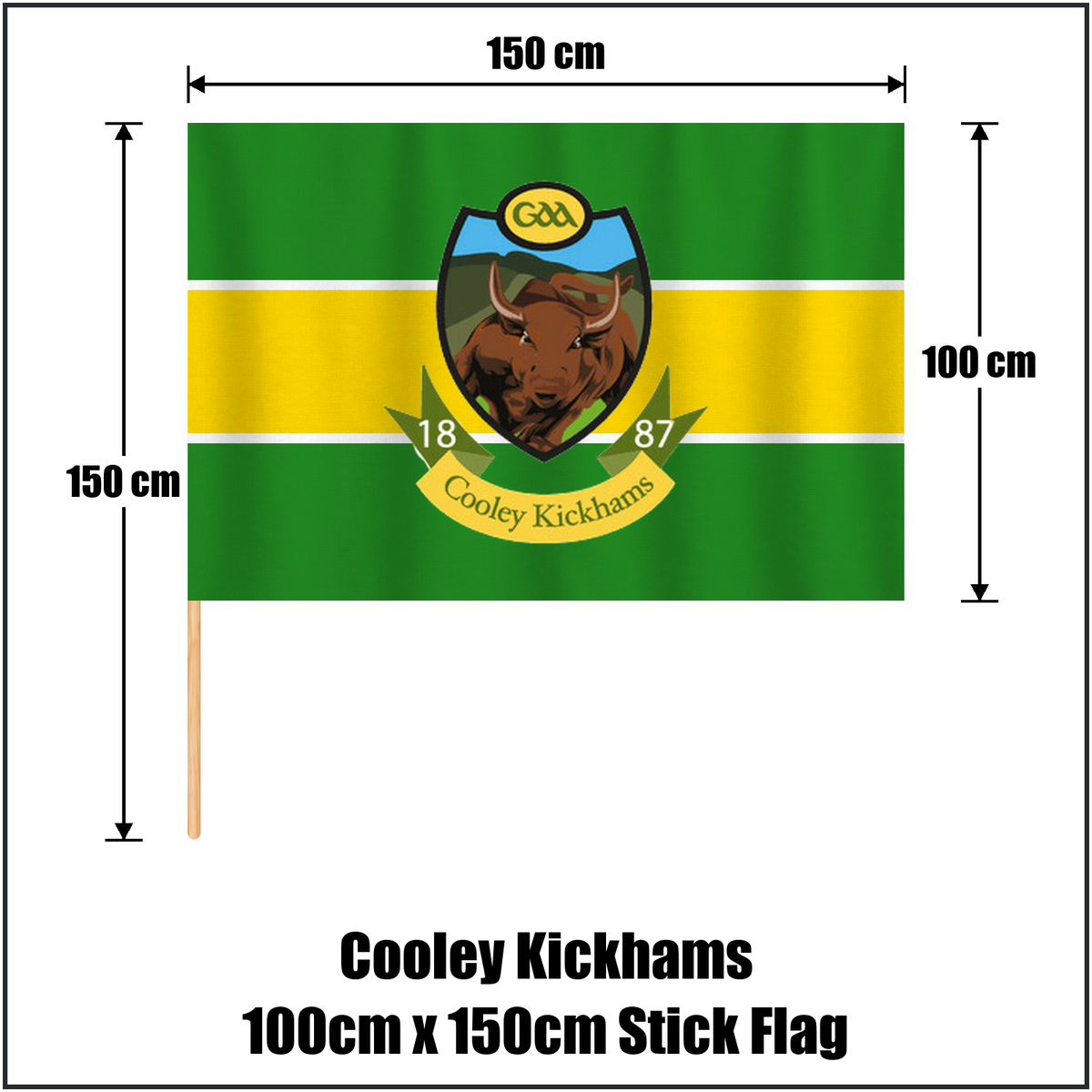 Cooley Kickhams 100cm x 150cm Stick Flag, featuring the club crest and green and gold and white colours; County Louth GAA. ClubFlags.ie.