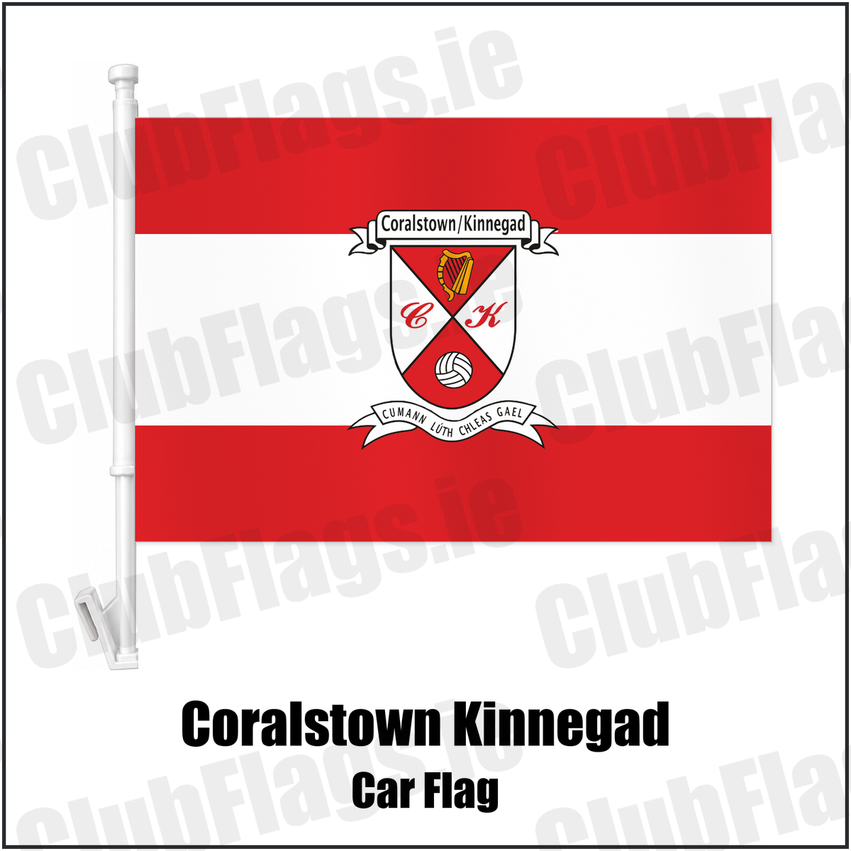 Coralstown Kinnegad Car Flag with the club crest and colours, Westmeath GAA - ClubFlags.ie