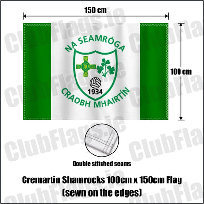 Cremartin Shamrocks 100cm x 150cm Flag (sewn on the edges) in green and white, featuring the club crest on realistic fabric with gentle vertical folds; County Monaghan GAA. ClubFlags.ie.