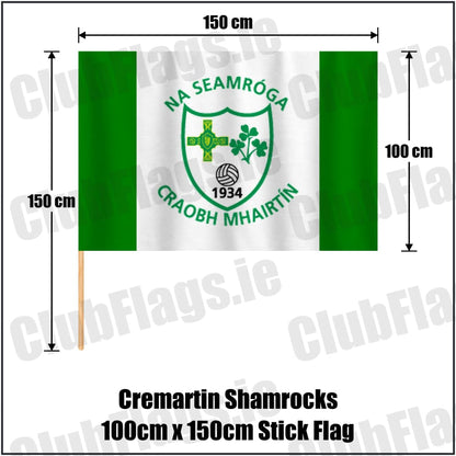 Cremartin Shamrocks 100cm x 150cm Stick Flag in green and white, featuring the club crest on realistic fabric with gentle vertical folds; County Monaghan GAA. ClubFlags.ie.