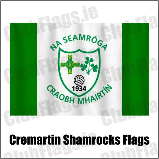 Cremartin Shamrocks Flags in green and white, featuring the club crest on realistic fabric with gentle vertical folds; County Monaghan GAA. ClubFlags.ie.