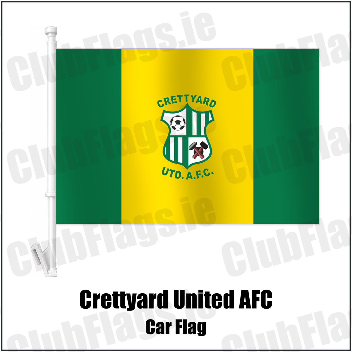 Crettyard United AFC Car Flag with the club crest and colours, Carlow football - ClubFlags.ie