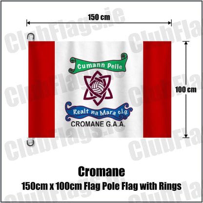 Cromane 150cm x 100cm Flag Pole Flag with Rings in red and white, featuring the club crest on realistic fabric with gentle vertical folds; County Kerry GAA. ClubFlags.ie.