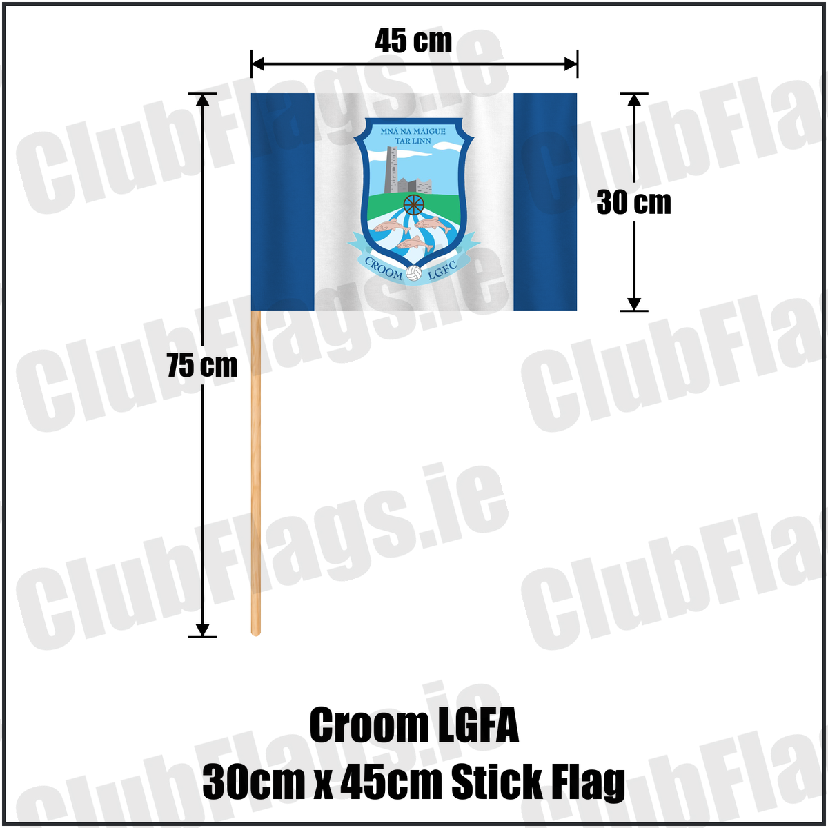 Croom LGFA 30cm x 45cm Stick Flag, featuring the club crest and blue and white colours; County Limerick ladies Gaelic football. ClubFlags.ie.